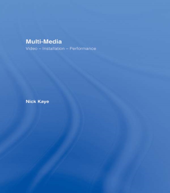 Multi-media : Video - Installation - Performance, EPUB eBook