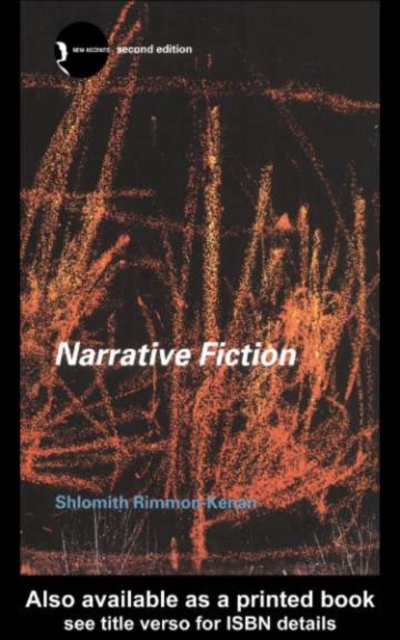 Narrative Fiction : Contemporary Poetics, PDF eBook