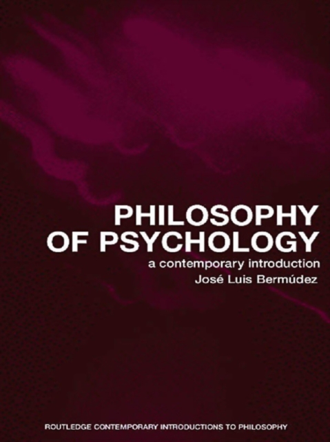 Philosophy of Psychology : A Contemporary Introduction, EPUB eBook