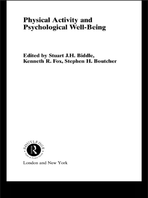 Physical Activity and Psychological Well-Being, EPUB eBook