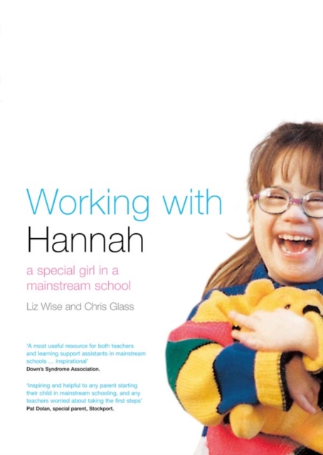 Working With Hannah : A Special Girl in a Mainstream School, PDF eBook
