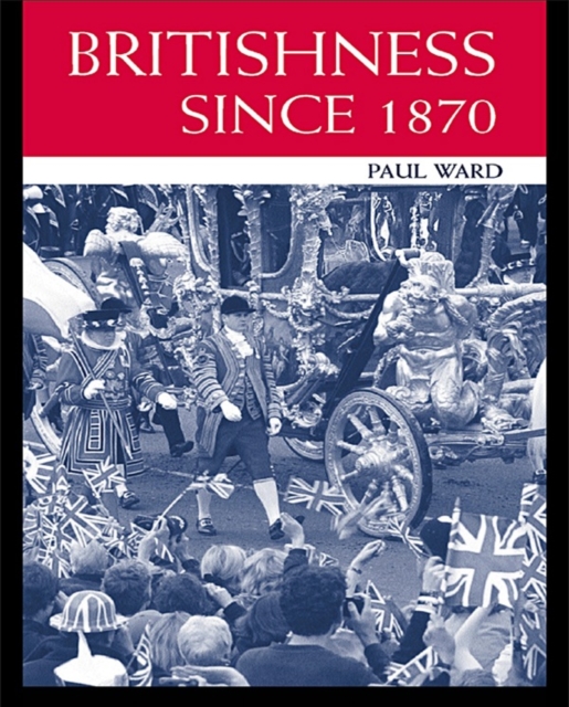 Britishness since 1870, EPUB eBook