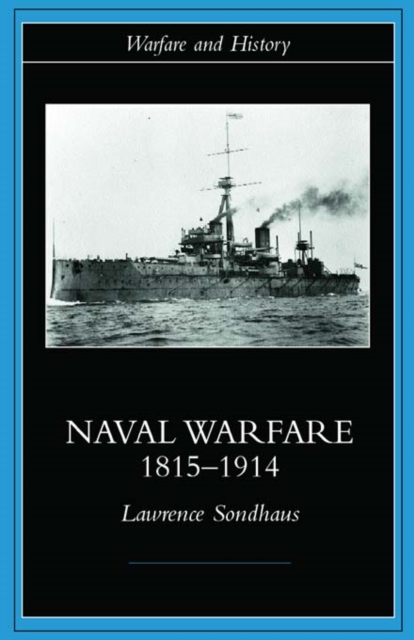 Naval Warfare, 1815-1914, EPUB eBook