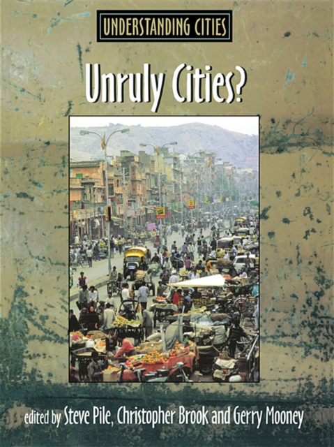 Unruly Cities? : Order/Disorder, EPUB eBook