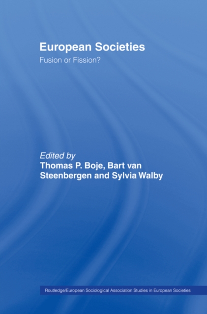 European Societies : Fusion or Fission?, EPUB eBook