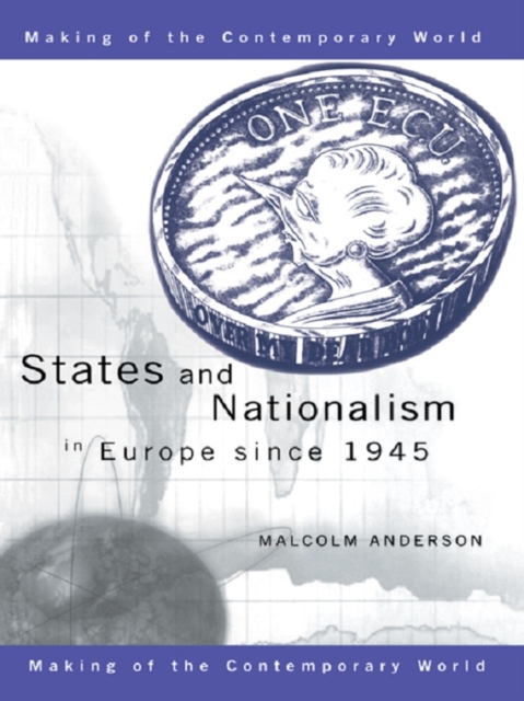 States and Nationalism in Europe Since 1945, EPUB eBook