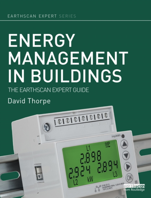 Energy Management in Buildings : The Earthscan Expert Guide, PDF eBook