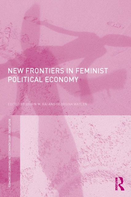 New Frontiers in Feminist Political Economy, PDF eBook