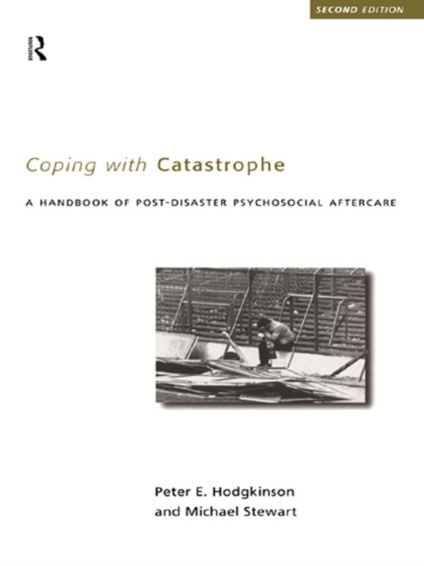 Coping With Catastrophe : A Handbook of Post-disaster Psychosocial Aftercare, PDF eBook
