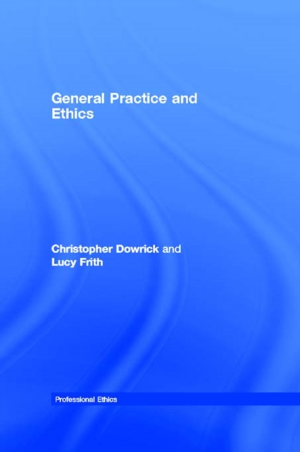 General Practice and Ethics, PDF eBook