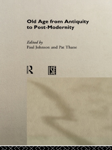 Old Age from Antiquity to Post-Modernity, PDF eBook