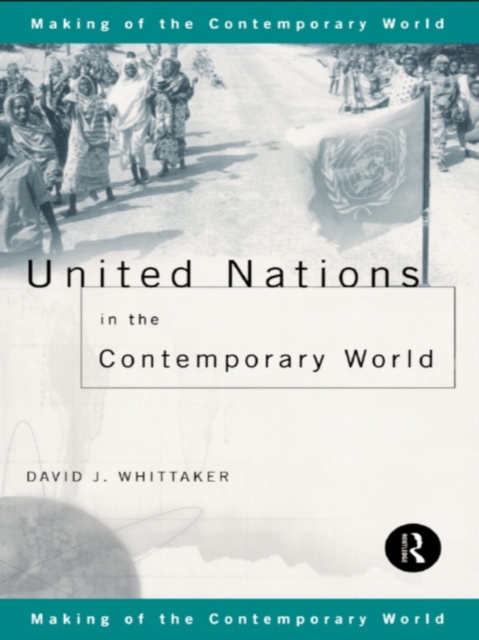 United Nations in the Contemporary World, PDF eBook