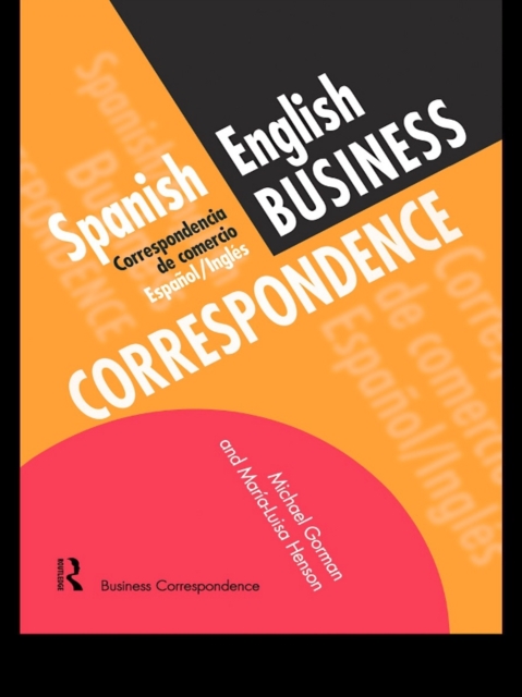 Spanish/English Business Correspondence : Correspondecia de comercio Espanol/Ingles, EPUB eBook