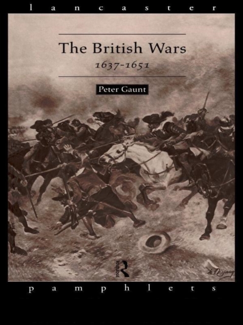 The British Wars, 1637-1651, EPUB eBook