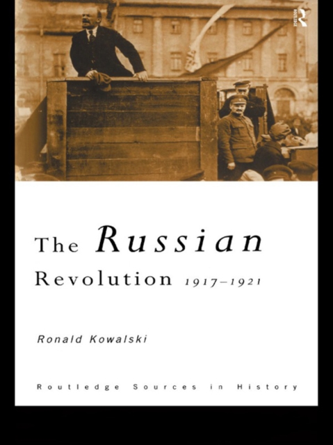 The Russian Revolution : 1917-1921, PDF eBook