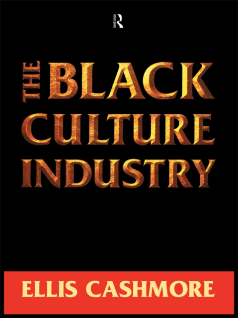 The Black Culture Industry, PDF eBook
