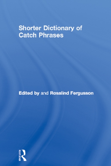 Shorter Dictionary of Catch Phrases, EPUB eBook