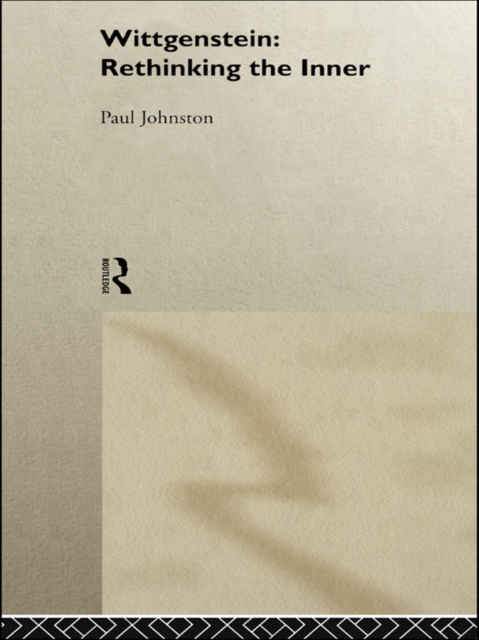 Wittgenstein:  Rethinking the Inner, EPUB eBook