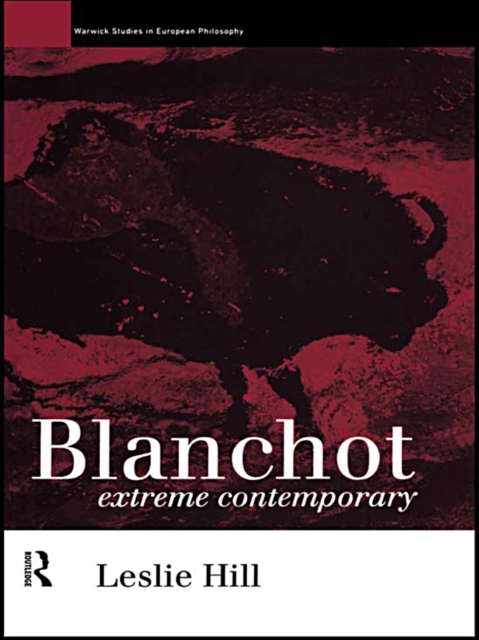 Blanchot : Extreme Contemporary, EPUB eBook