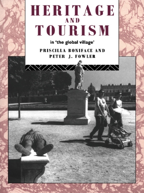 Heritage and Tourism in The Global Village, PDF eBook