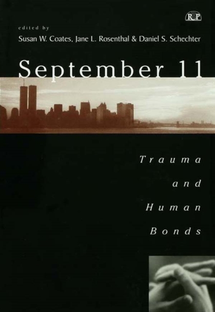 September 11 : Trauma and Human Bonds, PDF eBook