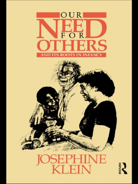 Our Needs for Others and Its Roots in Infancy, EPUB eBook