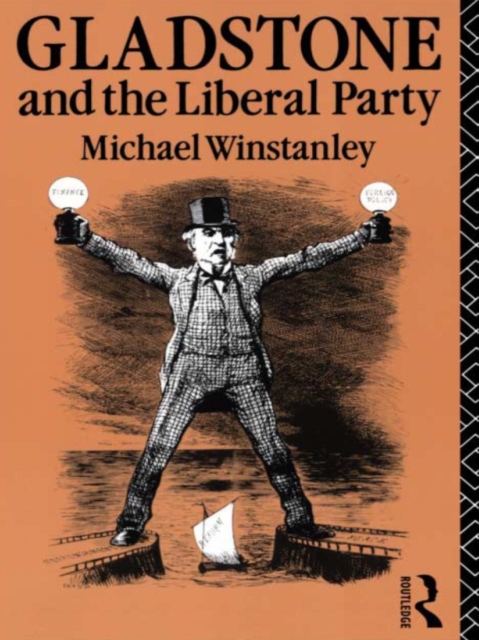 Gladstone and the Liberal Party, EPUB eBook
