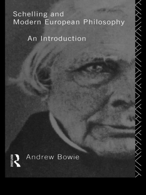 Schelling and Modern European Philosophy : An Introduction, EPUB eBook