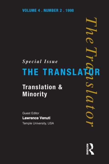 Translation and Minority : Special Issue of "the Translator", PDF eBook