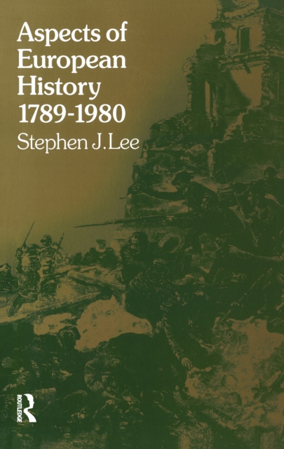 Aspects of European History 1789-1980, PDF eBook