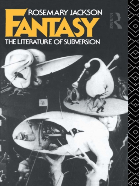 Fantasy : The Literature of Subversion, PDF eBook