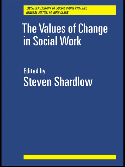 The Values of Change in Social Work, EPUB eBook