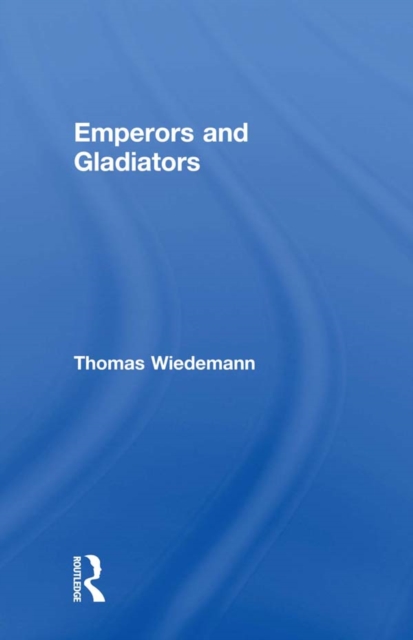 Emperors and Gladiators, EPUB eBook