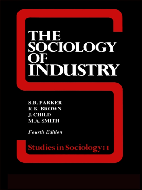 The Sociology of Industry, EPUB eBook