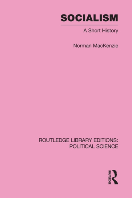 Socialism Routledge Library Editions: Political Science Volume 57, EPUB eBook