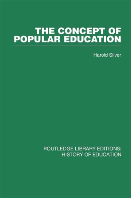 The Concept of Popular Education, EPUB eBook