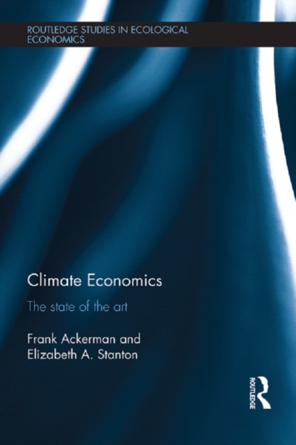Climate Economics : The State of the Art, PDF eBook