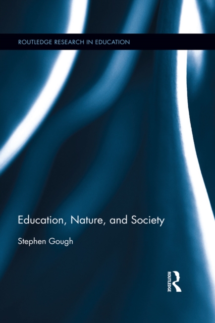 Education, Nature, and Society, PDF eBook