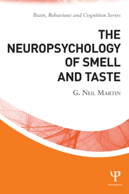 The Neuropsychology of Smell and Taste, EPUB eBook
