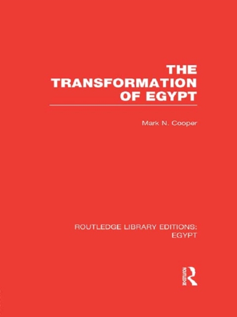 The Transformation of Egypt (RLE Egypt), PDF eBook