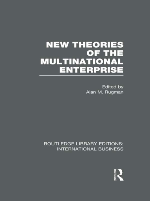 New Theories of the  Multinational Enterprise (RLE International Business), EPUB eBook