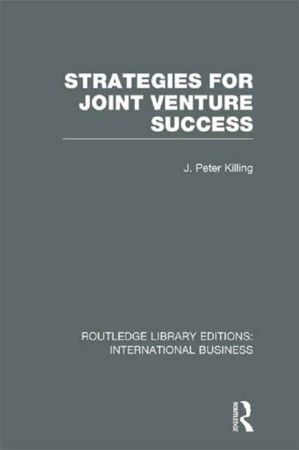 Strategies for Joint Venture Success (RLE International Business), PDF eBook