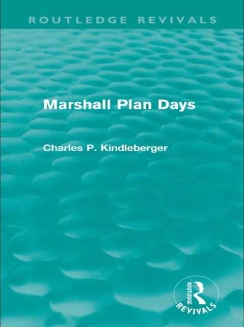 Marshall Plan Days (Routledge Revivals), PDF eBook