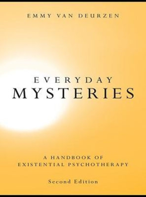 Everyday Mysteries : A Handbook of Existential Psychotherapy, PDF eBook