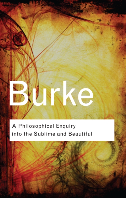 A Philosophical Enquiry Into the Sublime and Beautiful, EPUB eBook
