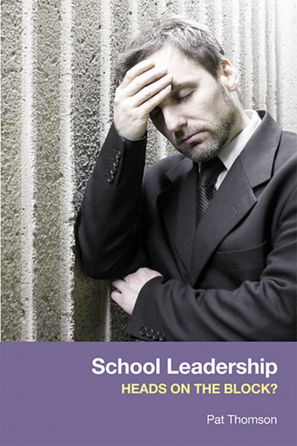 School Leadership - Heads on the Block?, EPUB eBook