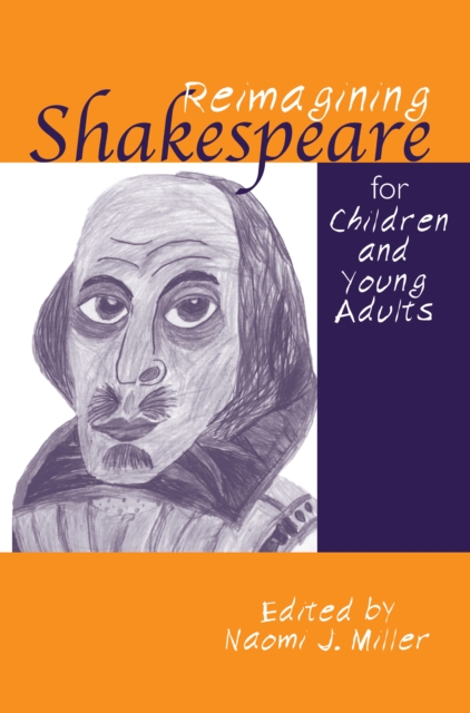 Reimagining Shakespeare for Children and Young Adults, PDF eBook