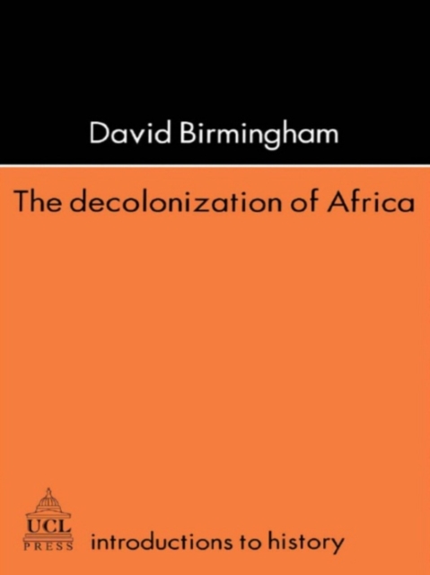 The Decolonization Of Africa, EPUB eBook