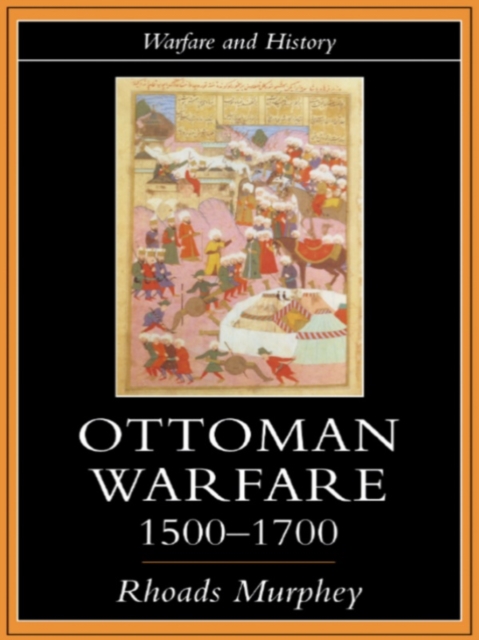 Ottoman Warfare, 1500-1700, EPUB eBook