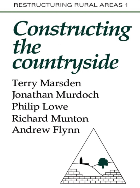 Constructuring The Countryside : An Approach To Rural Development, EPUB eBook